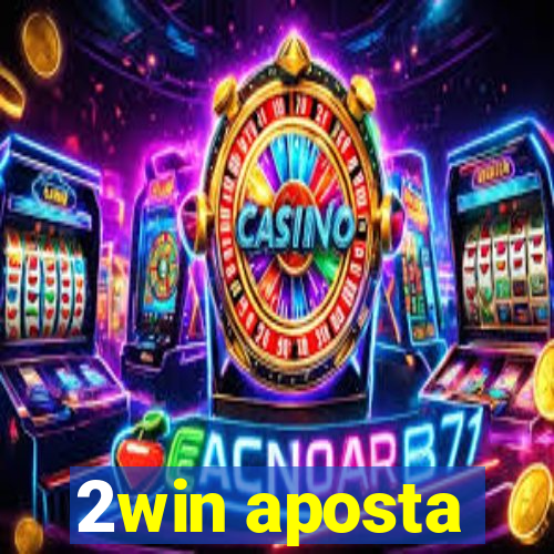 2win aposta